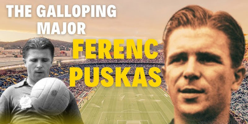 Tiểu sử Ferenc Puskas và sự nghiệp sân cỏ để trở thành tiền đạo vĩ đại